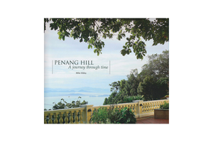 An Ultimate Reference Guide to Penang Hill